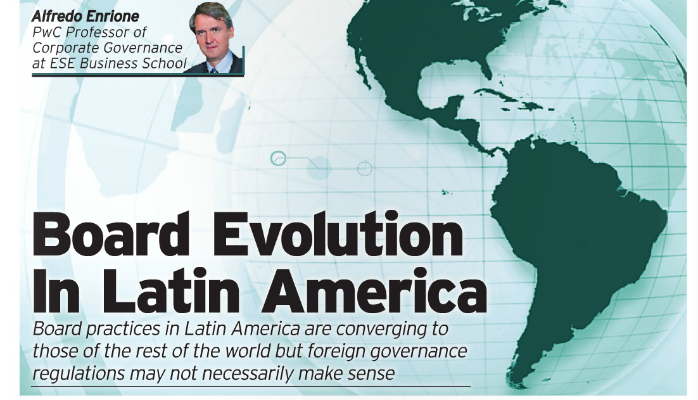 Board Evolution in Latin America