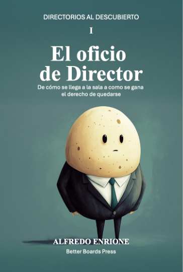 Portada de El oficio de director, volumen I de Directorios al Descubierto